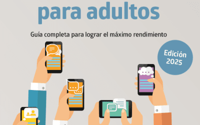 El USO del MÓVIL para adultos. Guía completa para lograr el máximo rendimiento